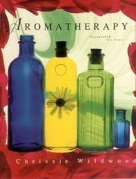 Christine Wildwood / Bloomsbury Encyclopedia of Aromatherapy (Coffee Table Book)