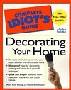 Mary Ann Young / The Complete Idiot's Guide to Decorating Your Home (Coffee Table Book)