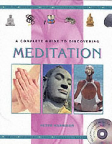 Peter Harrison / A Complete Guide to Discovering Meditation (Coffee Table Book)