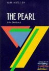 John Steinbeck / York Notes on "The Pearl" (Large Paperback)