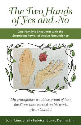 John Linn / The Two Hands of Yes and No (Large Paperback)