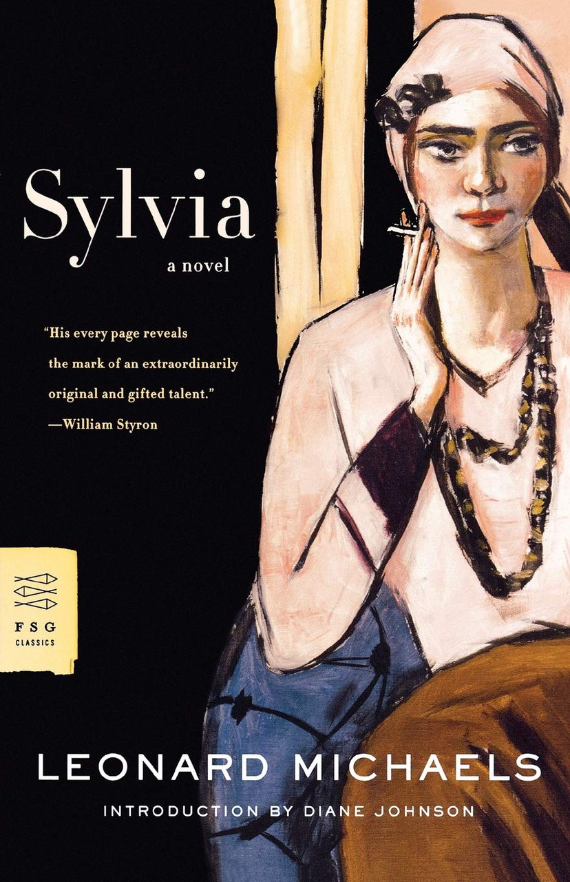 Leonard Michaels / Sylvia (Large Paperback)