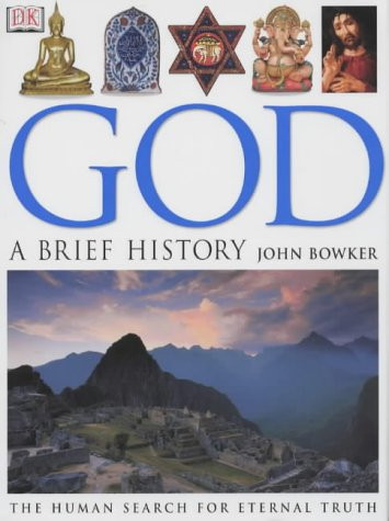 John Bowker / God: a Brief History (Coffee Table Book)