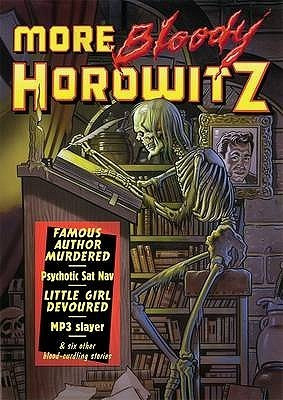 Anthony Horowitz / More Bloody Horowitz (Coffee Table Book)