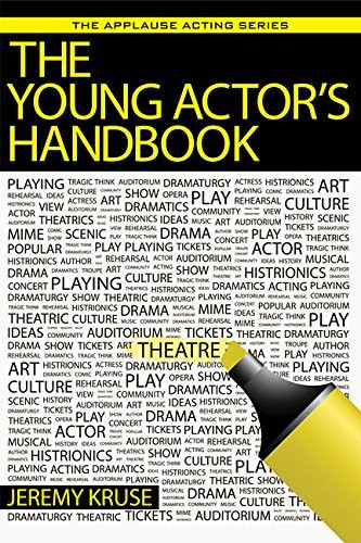 Jeremy Kruse / The Young Actor's Handbook (Large Paperback)