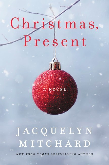 Jacquelyn Mitchard / Christmas, Present (Large Paperback)