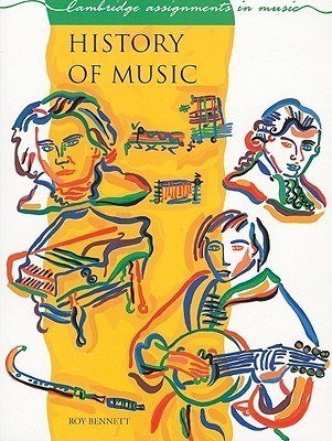 Roy Bennett / History of Music (Coffee Table Book)