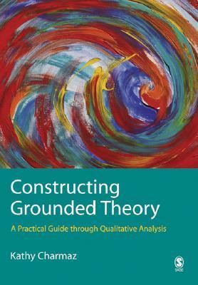Kathy C. Charmaz / Constructing Grounded Theory: A Practical Guide through Qualitative Analysis (Coffee Table Book)