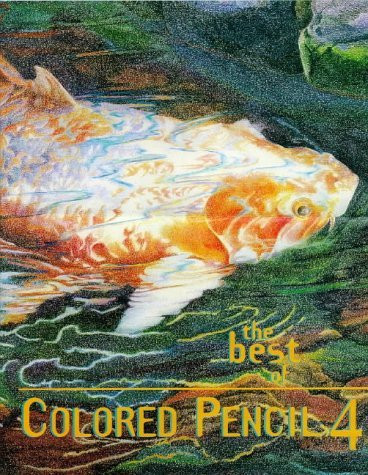 Vera Curnow / The Best of Colored Pencil 4 (Coffee Table Book)