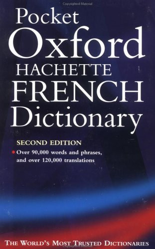 Marianne Chalmers / The Pocket Oxford Hachette French Dictionary