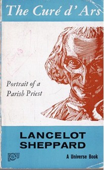 Lancelot C. Sheppard / The Cure D'Ars (Vintage Paperback)