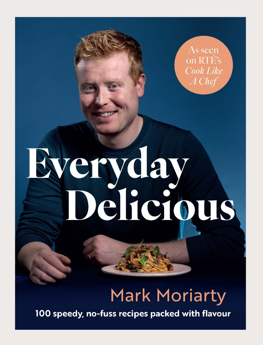 Mark Moriarty - Everyday Delicious - HB - BRAND NEW