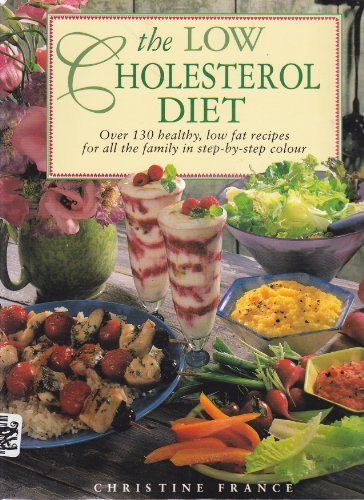 Christine France / The Low Cholesterol Diet (Coffee Table Book)