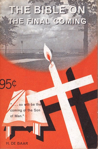 H. De Baar / The Bible on the final coming (Vintage Paperback)