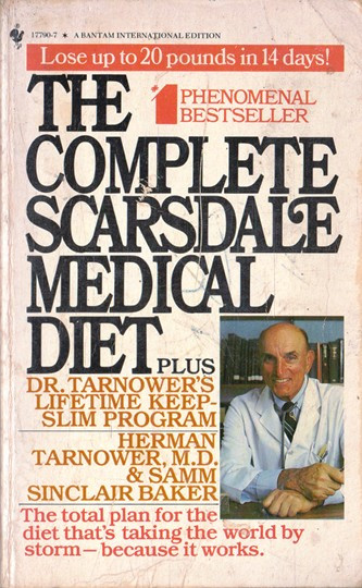 Herman Tarnower / The Complete Scarsdale Medical Diet. (Vintage Paperback)