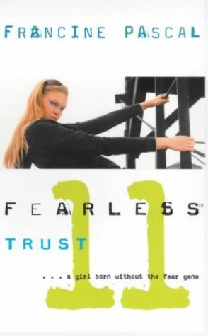 Francine Pascal / Trust