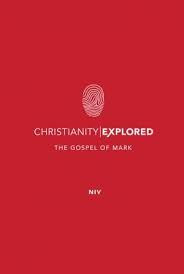 NIV / Christianity Explored The Gospel of Mark