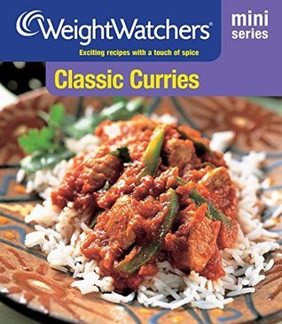 WeightWatchers /   Want to Read   Buy on Amazon       Rate this book Weight Watchers Mini Series: Classic Curries