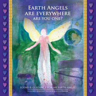 Dolores Keaveney / arth Angels Are Everywhere Are You One? (Large Paperback)