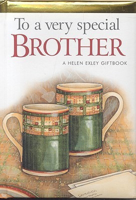 Pam Brown / To a Very Special Brother