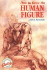 José María Parramón / How to Draw the Human Figure (Coffee Table Book)