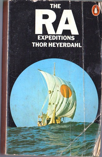 Thor Heyerdahl / The Ra Expeditions (Vintage Paperback)