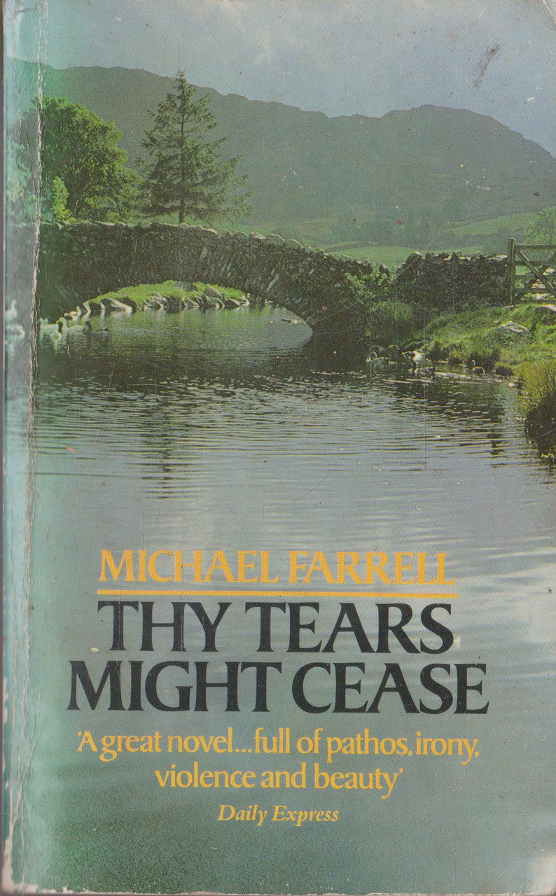 Michael Farrell / Thy Tears Might Cease (Vintage Paperback)