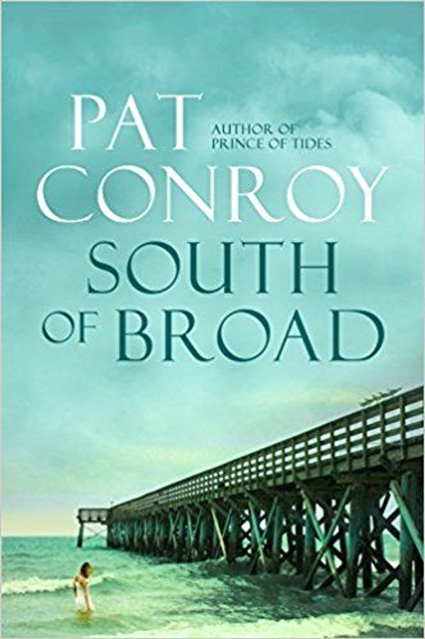 Pat Conroy / South of Broad (Large Paperback)