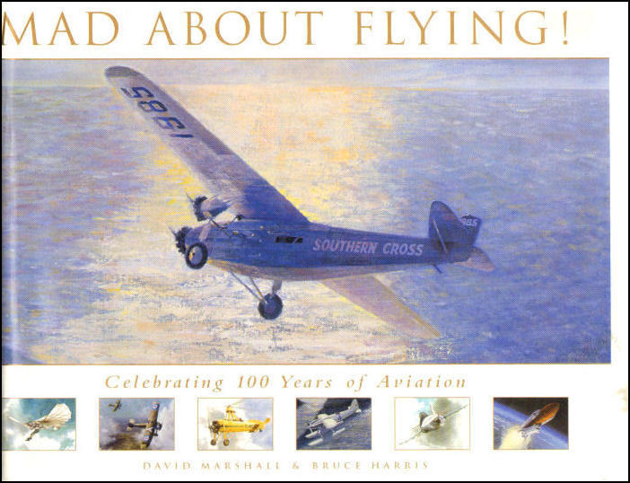David Marshall / Mad About Flying (Coffee Table Book)