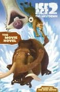 Kathleen Weidner Zoehfeld /  Ice Age 2 - Movie Novelisation