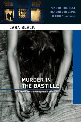Cara Black / Murder in the Bastille