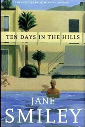 Jane Smiley / Ten Days in the Hills (Large Paperback)