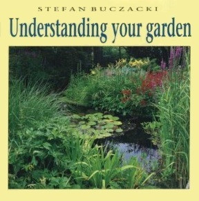 Stefan Buczacki / Understanding Your Garden (Coffee Table Book)