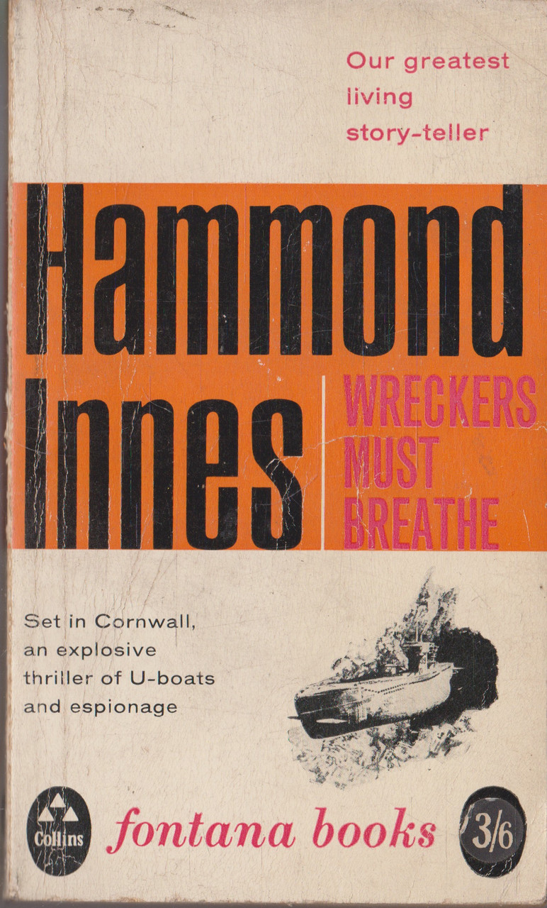 Hammond Innes / Wreckers Must Breathe. (Vintage Paperback)