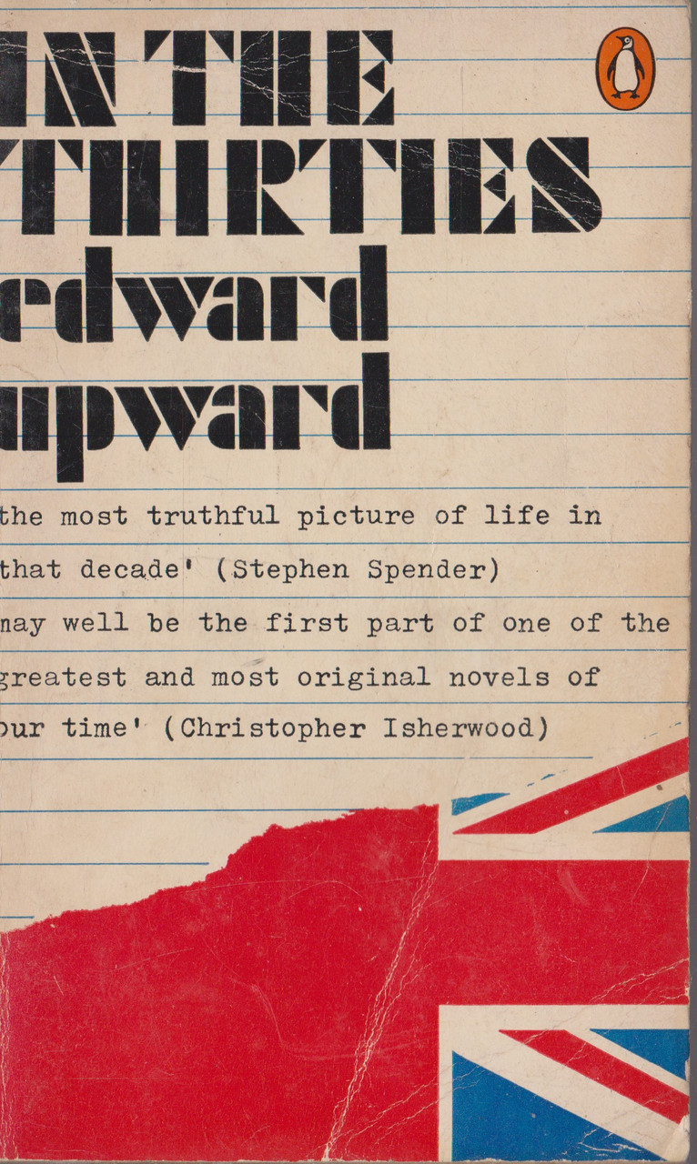 Edward Upward / In The Thirties (Vintage Paperback)