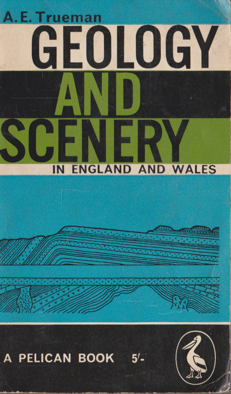 A. E. Trueman / Geology and Scenery in England and Wales (Vintage Paperback)