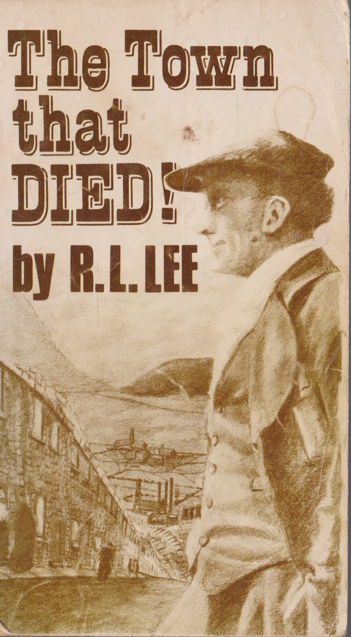 R. L. Lee / The Town that DIED! (Vintage Paperback)