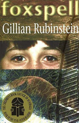 Gillian Rubinstein /  Foxspell: Mass Market Ed