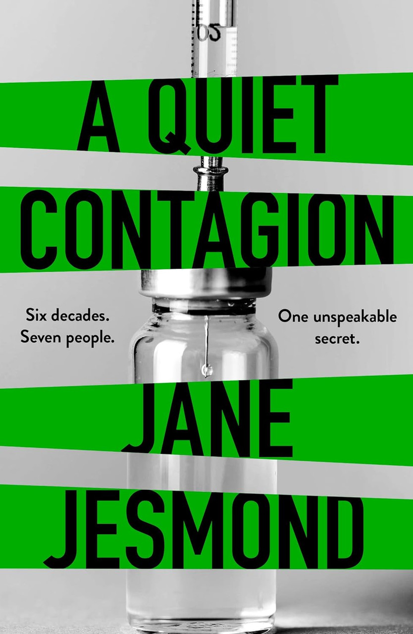 Jane Jesmond / A Quiet Contagion