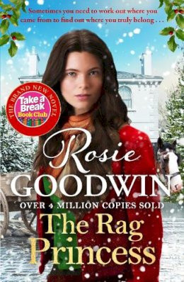 Rosie Goodwin / The Rag Princess