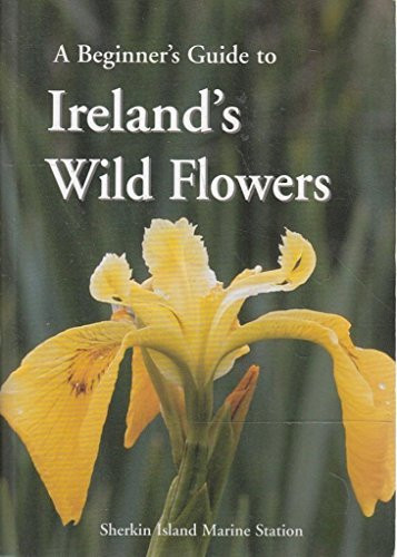 John Akeroyd / A Beginner's Guide to Ireland's Wild Flowers