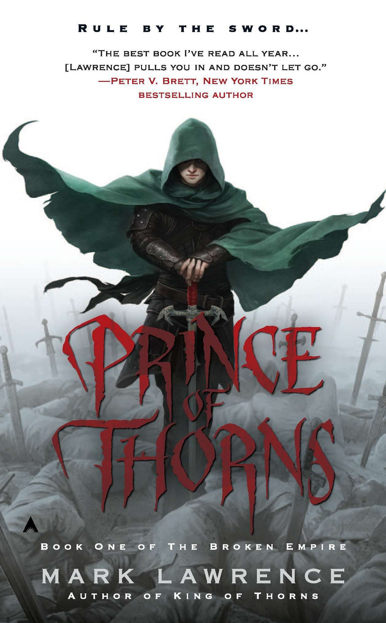 Mark Lawrence / Prince of Thorns