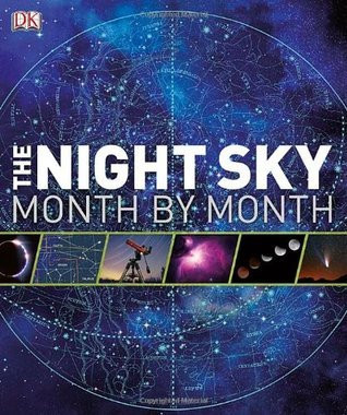 D.K. Publishing / Night Sky Month By Month (Coffee Table Book)