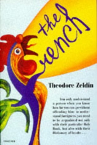 Theodore Zeldin / The French