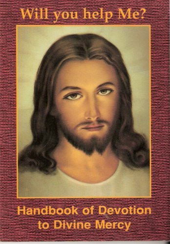 Blessed Sister Faustina / Handbook of Devotion to the Divine Mercy