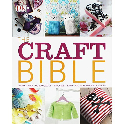 D.K. Publishing / The Craft Bible (Coffee Table Book)