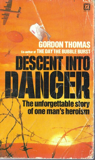 Gordon Thomas / Descent into Danger(Vintage Paperback)