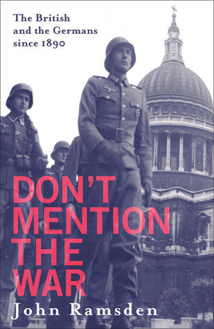 John Ramsden / Don't Mention The War