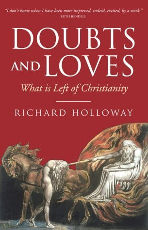Richard Holloway / Doubts and Loves
