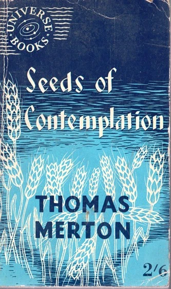 Thomas Merton / Seeds of Contemplation (Vintage Paperback)
